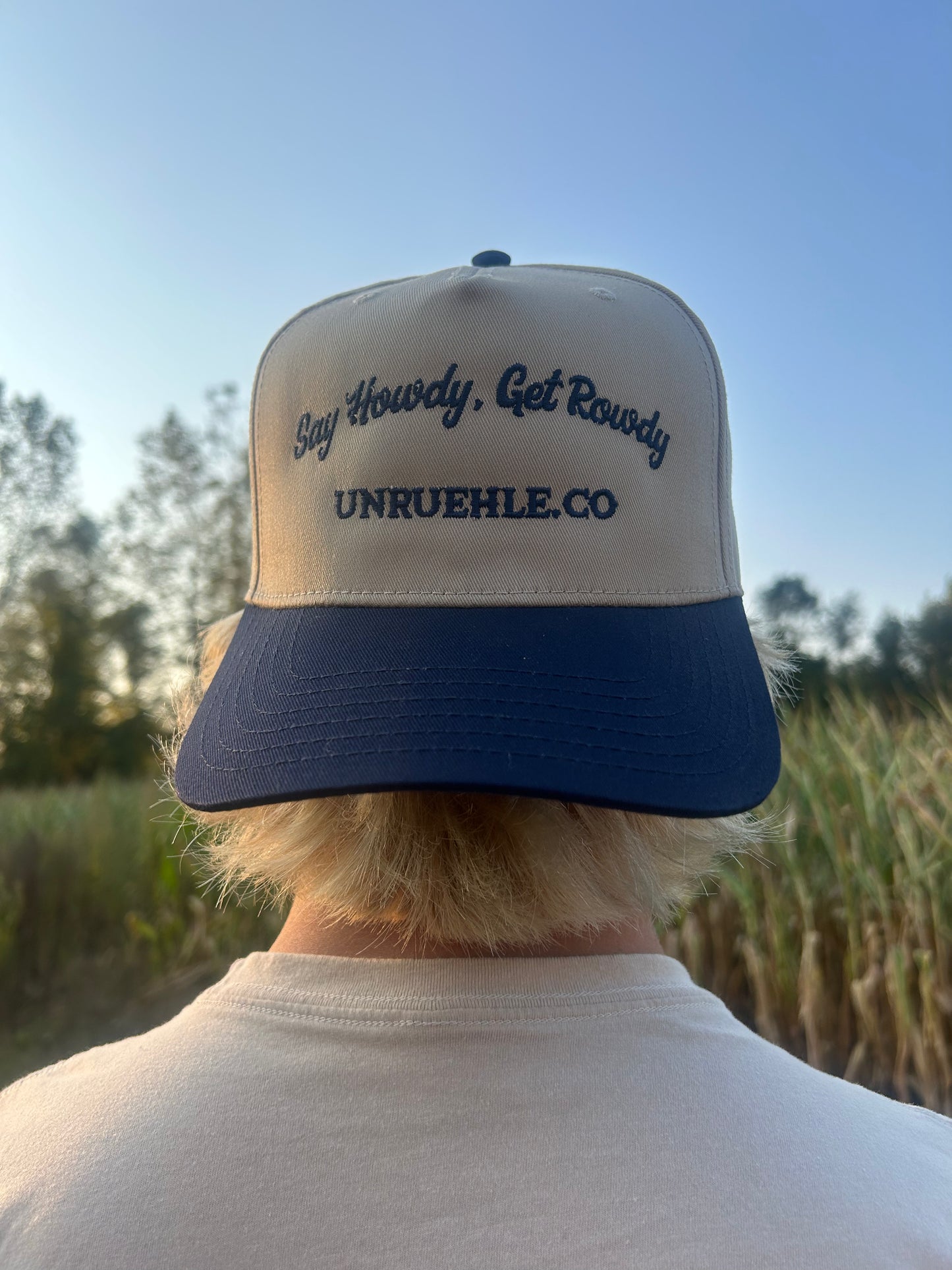 Say Howdy, Get Rowdy UNRUEHLE.Co Hat